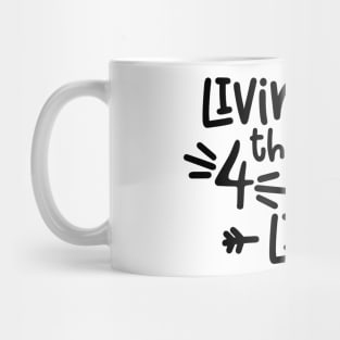 Livin' That 4th Grade Life Funny Kids Back to School Mug